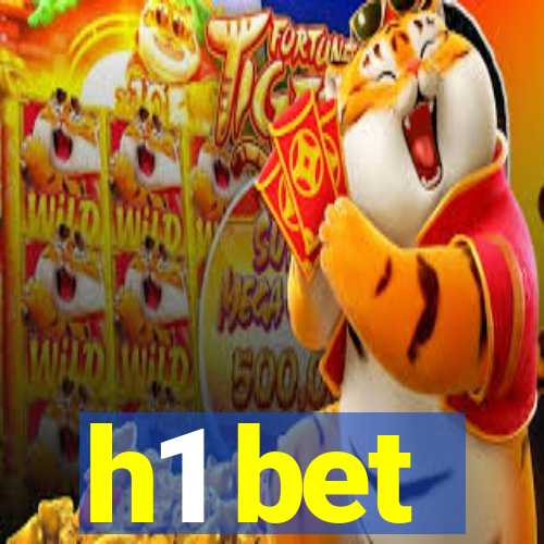 h1 bet